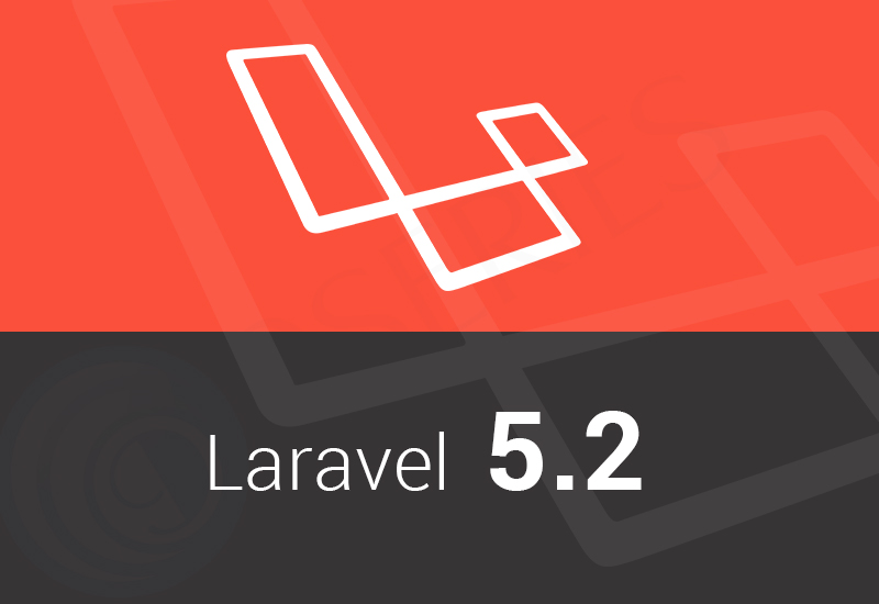 What’s New to Laravel 5.2?