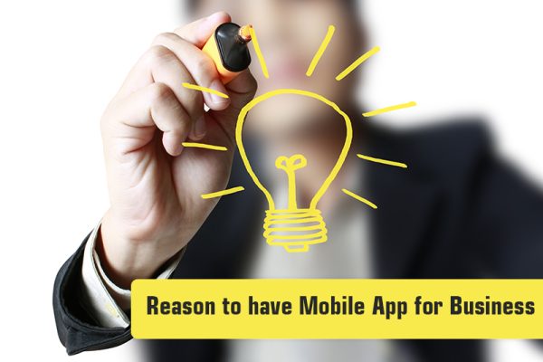 6 Irresistible Reason to have Mobile App for Business