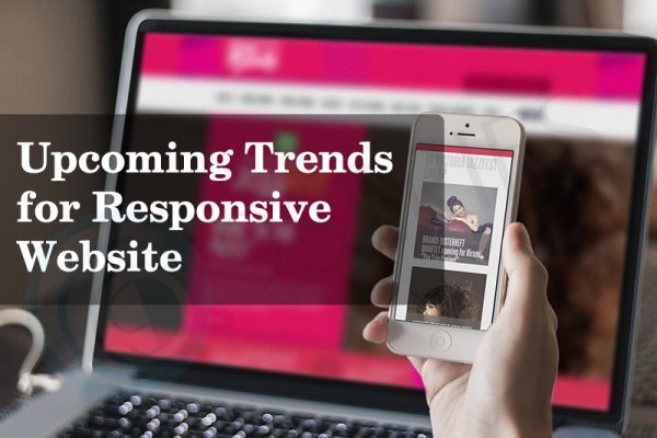 Upcoming Trends for Responsive Website