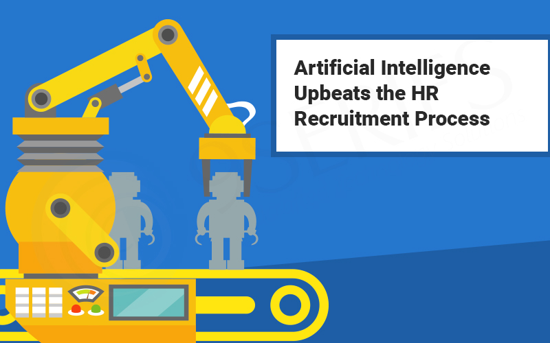 Artificial Intelligence Upbeats the HR Recruitment Process
