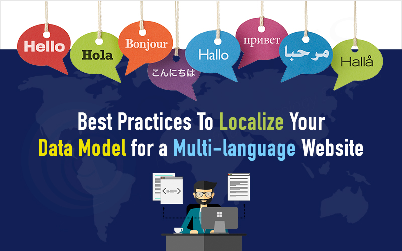 Best Practices to Localize Your Data Model for a Multi Language Website