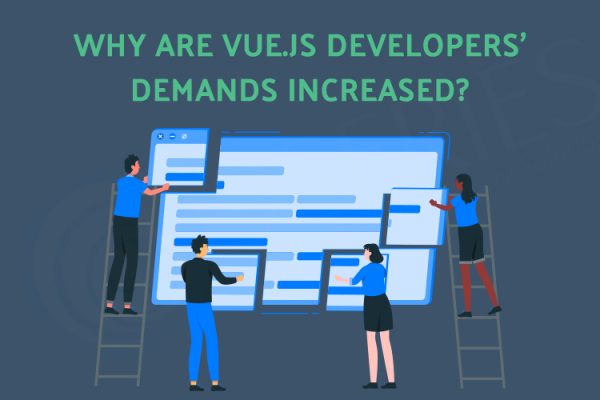 Why are Vue.Js Framework & Developer Demand Increased?